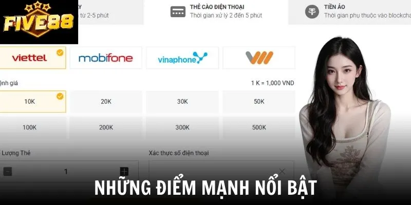 Những điểm mạnh nổi bật